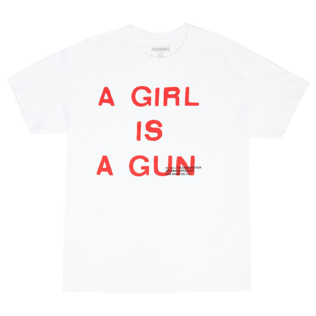 PLEASURES GIRL IS A GUN T-SHIRT - WHITE