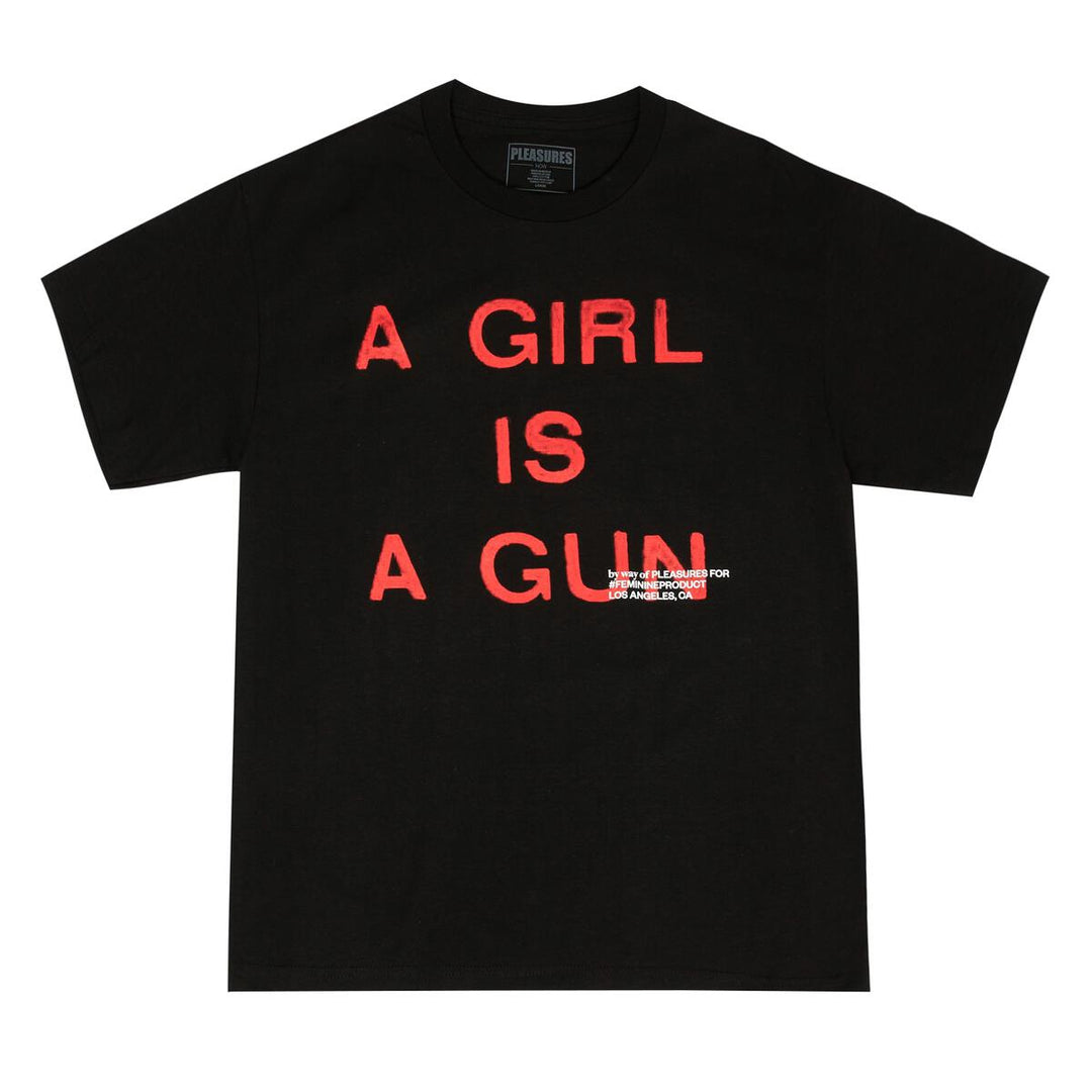 PLEASURES GIRL IS A GUN T-SHIRT - BLACK