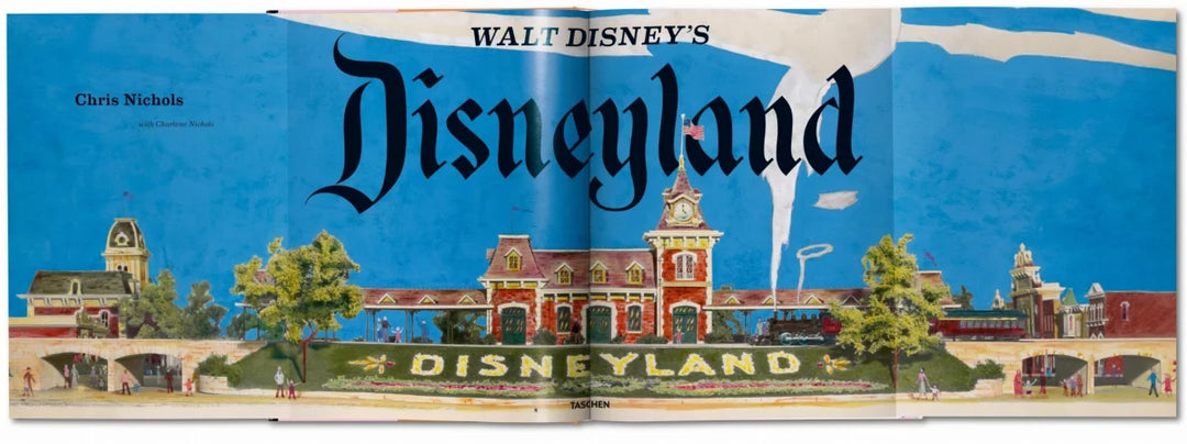 Chris Nichols: Walt Disney’s Disneyland - Hardcover, Taschen