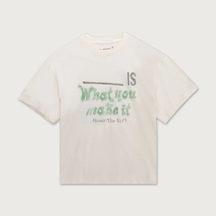 Honor The Gift - SAY LESS DO MORE TEE White