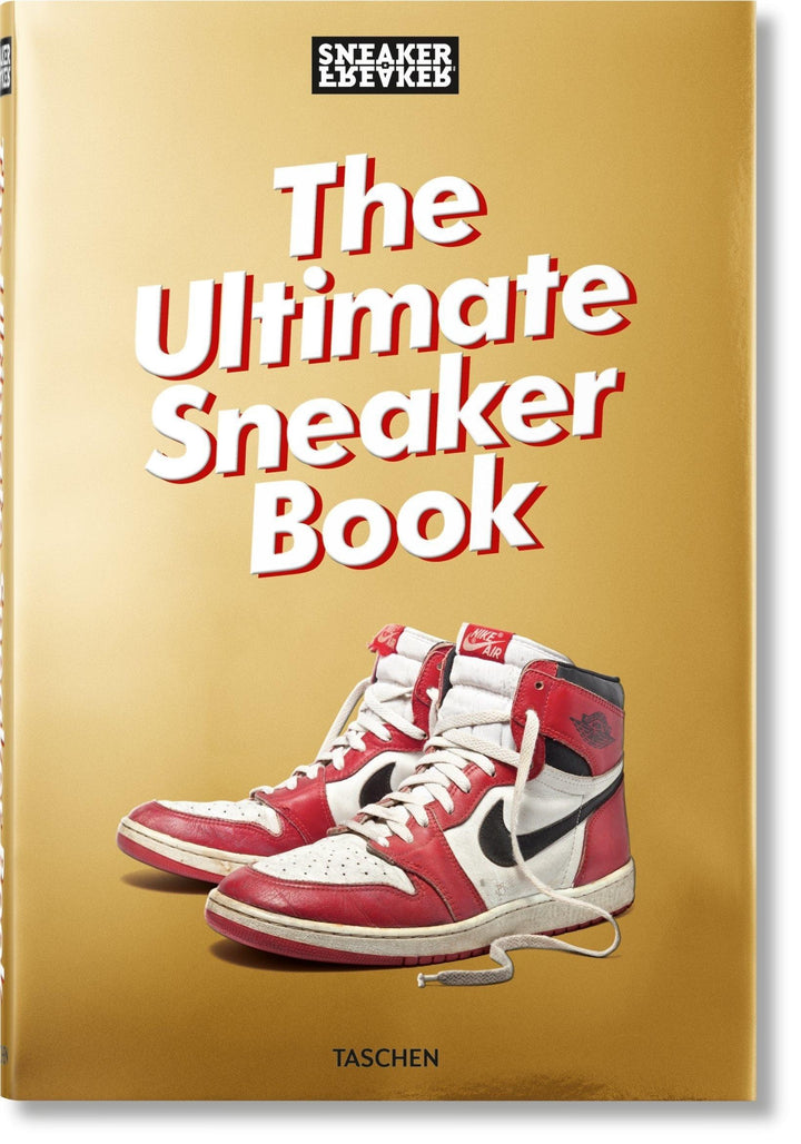 Sneaker Freaker. The Ultimate Sneaker Book - Hardcover, Taschen